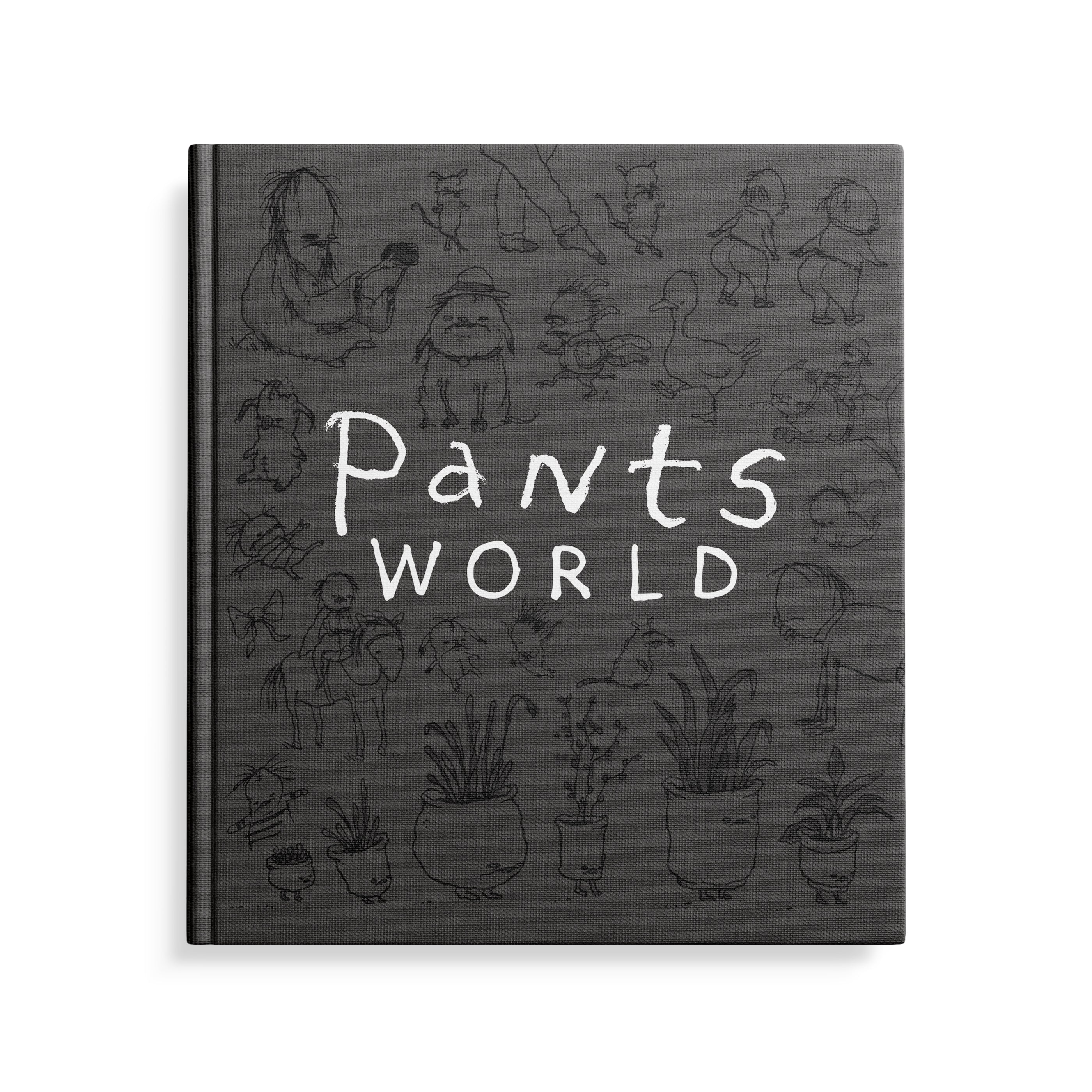 Pants World The Art of Pants