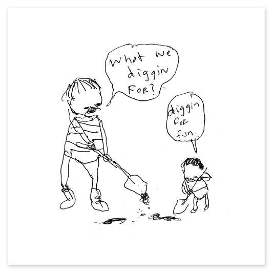 Diggin for Fun